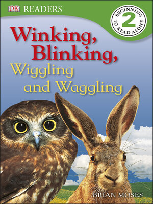 cover image of Winking, Blinking, Wiggling & Waggling
